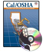 Cal/OSHA Construction Industry Safety Orders and Electrical Safety Orders Book & CD 